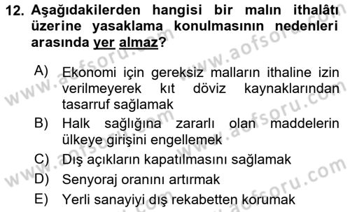 Uluslararası Ticaret Dersi 2023 - 2024 Yılı (Vize) Ara Sınavı 12. Soru