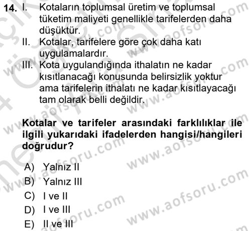 Uluslararası Ticaret Dersi 2023 - 2024 Yılı (Vize) Ara Sınav Soruları 14. Soru