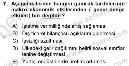Uluslararası Ticaret Dersi 2023 - 2024 Yılı (Vize) Ara Sınav Soruları 7. Soru