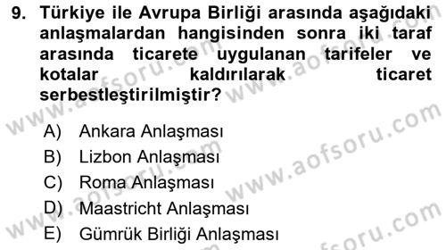 Uluslararası Ticaret Dersi 2023 - 2024 Yılı (Vize) Ara Sınav Soruları 9. Soru