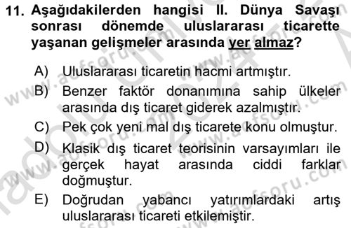 Uluslararası Ticaret Dersi 2024 - 2025 Yılı (Vize) Ara Sınav Soruları 11. Soru