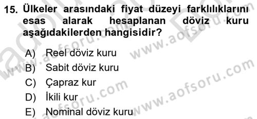Uluslararası Ticaret Dersi 2024 - 2025 Yılı (Final) Dönem Sonu Sınav Soruları 15. Soru