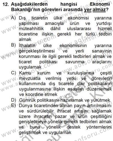 Dış Ticarette Girişimcilik Dersi 2012 - 2013 Yılı (Final) Dönem Sonu Sınav Soruları 12. Soru