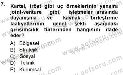 Dış Ticarette Girişimcilik Dersi Ara Sınavı Deneme Sınav Soruları 7. Soru