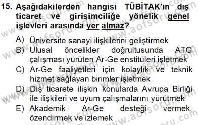 Dış Ticarette Girişimcilik Dersi 2013 - 2014 Yılı Tek Ders Sınav Soruları 15. Soru