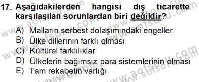 Dış Ticarette Girişimcilik Dersi 2013 - 2014 Yılı Tek Ders Sınav Soruları 17. Soru