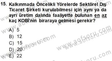 Dış Ticarette Girişimcilik Dersi Ara Sınavı Deneme Sınav Soruları 15. Soru