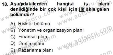 Dış Ticarette Girişimcilik Dersi 2014 - 2015 Yılı (Final) Dönem Sonu Sınav Soruları 18. Soru
