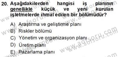 Dış Ticarette Girişimcilik Dersi 2014 - 2015 Yılı (Final) Dönem Sonu Sınav Soruları 20. Soru