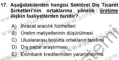 Dış Ticarette Girişimcilik Dersi Ara Sınavı Deneme Sınav Soruları 17. Soru