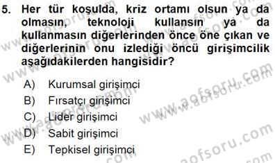 Dış Ticarette Girişimcilik Dersi Ara Sınavı Deneme Sınav Soruları 5. Soru