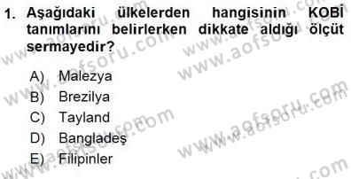 Dış Ticarette Girişimcilik Dersi 2015 - 2016 Yılı (Final) Dönem Sonu Sınav Soruları 1. Soru