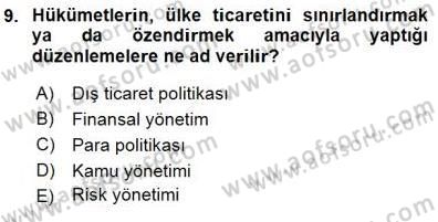 Dış Ticarette Girişimcilik Dersi 2015 - 2016 Yılı (Final) Dönem Sonu Sınav Soruları 9. Soru