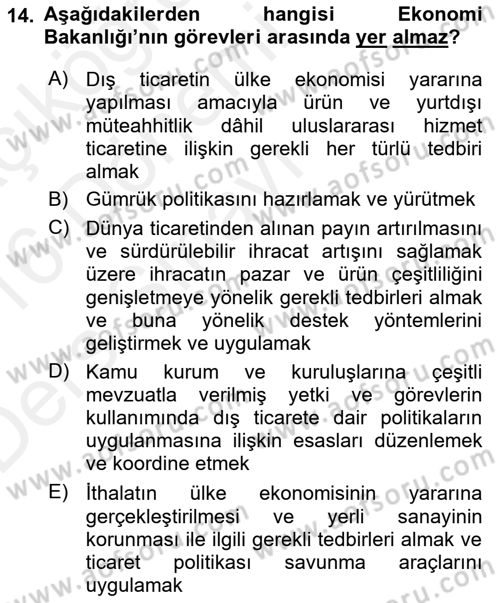 Dış Ticarette Girişimcilik Dersi 2015 - 2016 Yılı Tek Ders Sınav Soruları 14. Soru