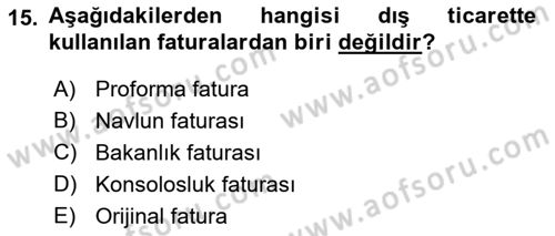 Dış Ticarette Girişimcilik Dersi 2015 - 2016 Yılı Tek Ders Sınav Soruları 15. Soru