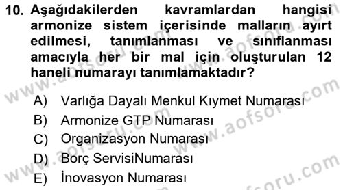 Dış Ticarette Girişimcilik Dersi 2019 - 2020 Yılı (Vize) Ara Sınav Soruları 10. Soru