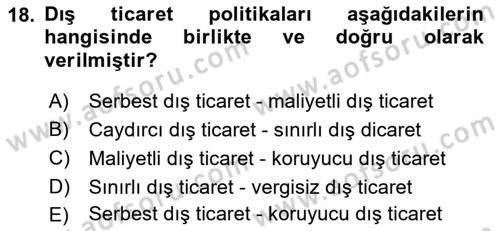Dış Ticarette Girişimcilik Dersi 2019 - 2020 Yılı (Vize) Ara Sınav Soruları 18. Soru