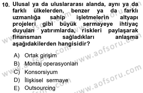 Dış Ticarette Girişimcilik Dersi 2020 - 2021 Yılı Yaz Okulu Sınav Soruları 10. Soru