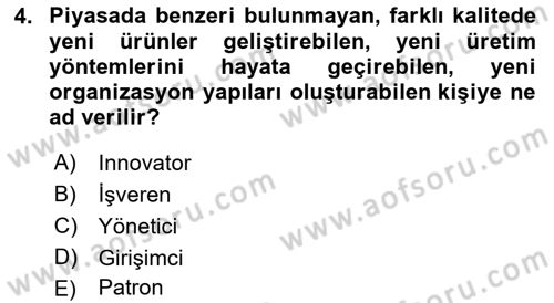 Dış Ticarette Girişimcilik Dersi Ara Sınavı Deneme Sınav Soruları 4. Soru
