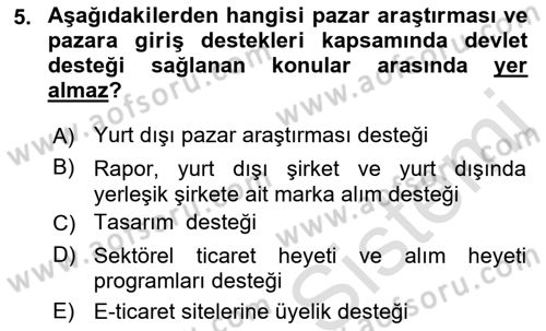 Dış Ticarette Girişimcilik Dersi Ara Sınavı Deneme Sınav Soruları 5. Soru