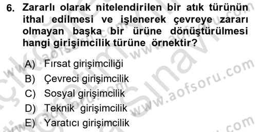 Dış Ticarette Girişimcilik Dersi Ara Sınavı Deneme Sınav Soruları 6. Soru