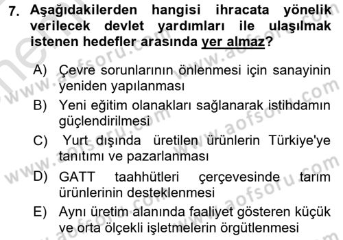 Dış Ticarette Girişimcilik Dersi Ara Sınavı Deneme Sınav Soruları 7. Soru