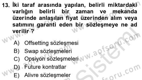 Dış Ticarette Girişimcilik Dersi 2021 - 2022 Yılı (Final) Dönem Sonu Sınav Soruları 13. Soru