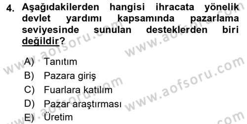 Dış Ticarette Girişimcilik Dersi 2022 - 2023 Yılı (Vize) Ara Sınav Soruları 4. Soru