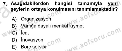 Dış Ticarette Girişimcilik Dersi 2022 - 2023 Yılı (Vize) Ara Sınav Soruları 7. Soru