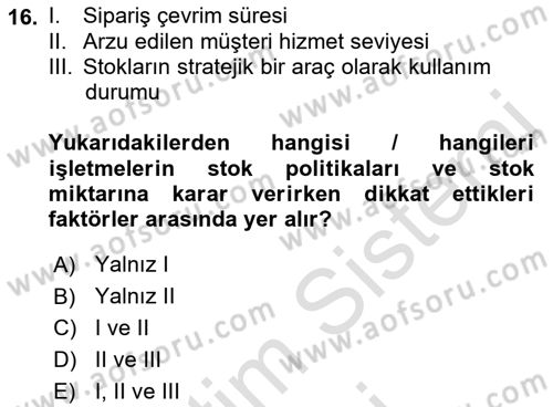 Dış Ticarette Girişimcilik Dersi 2022 - 2023 Yılı (Final) Dönem Sonu Sınav Soruları 16. Soru