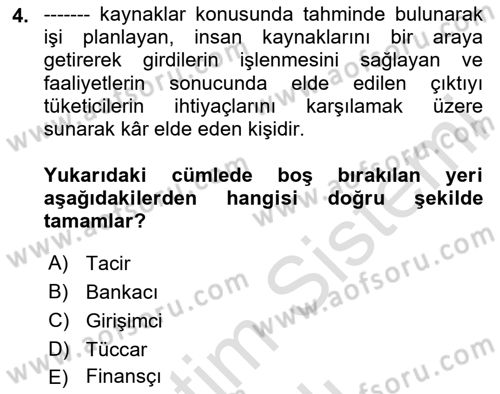 Dış Ticarette Girişimcilik Dersi Ara Sınavı Deneme Sınav Soruları 4. Soru