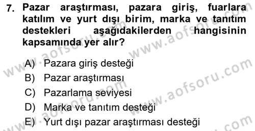 Dış Ticarette Girişimcilik Dersi Ara Sınavı Deneme Sınav Soruları 7. Soru