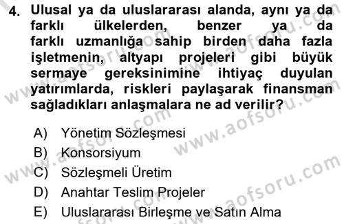 Dış Ticarette Girişimcilik Dersi 2023 - 2024 Yılı (Final) Dönem Sonu Sınav Soruları 4. Soru