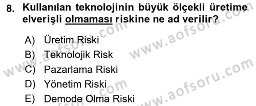 Dış Ticarette Girişimcilik Dersi 2023 - 2024 Yılı Yaz Okulu Sınav Soruları 8. Soru