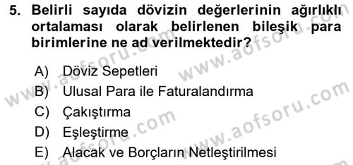 Dış Ticarette Girişimcilik Dersi 2024 - 2025 Yılı (Final) Dönem Sonu Sınav Soruları 5. Soru