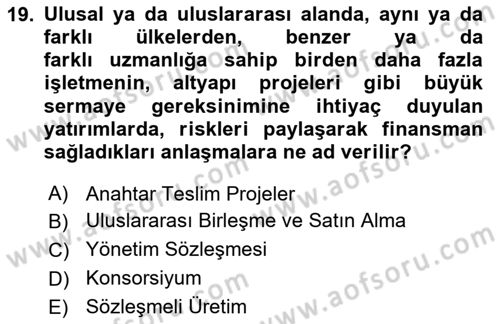 Dış Ticarette Girişimcilik Dersi 2025 - 2026 Yılı (Vize) Ara Sınav Soruları 19. Soru