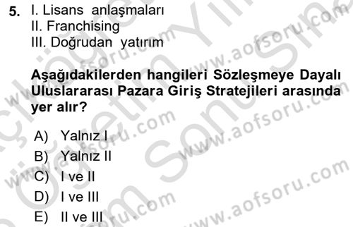 Dış Ticarette Girişimcilik Dersi 2025 - 2026 Yılı (Final) Dönem Sonu Sınav Soruları 5. Soru