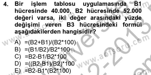 Dış Ticarette Bilgisayar Uygulamaları Dersi 2012 - 2013 Yılı (Final) Dönem Sonu Sınav Soruları 4. Soru
