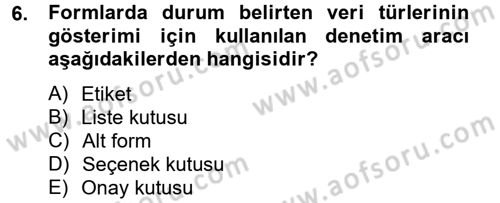 Dış Ticarette Bilgisayar Uygulamaları Dersi 2012 - 2013 Yılı (Final) Dönem Sonu Sınav Soruları 6. Soru