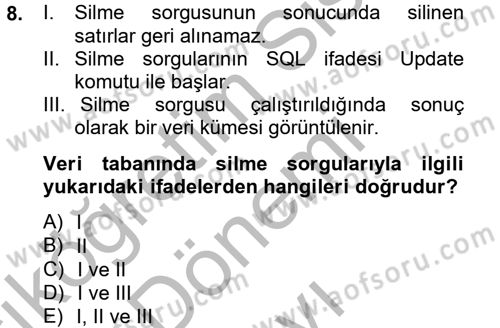 Dış Ticarette Bilgisayar Uygulamaları Dersi 2012 - 2013 Yılı (Final) Dönem Sonu Sınav Soruları 8. Soru