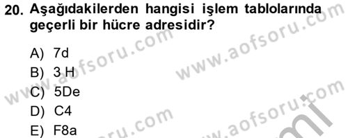 Dış Ticarette Bilgisayar Uygulamaları Dersi 2013 - 2014 Yılı (Vize) Ara Sınav Soruları 20. Soru