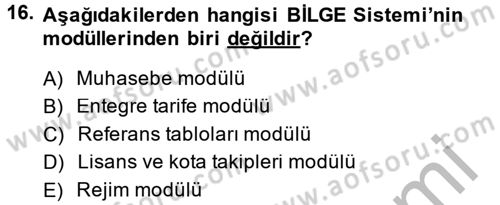 Dış Ticarette Bilgisayar Uygulamaları Dersi 2013 - 2014 Yılı (Final) Dönem Sonu Sınav Soruları 16. Soru