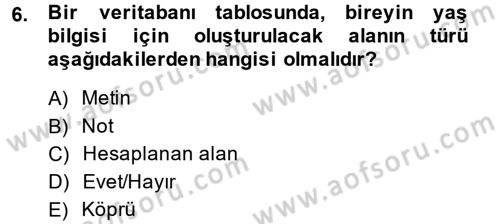 Dış Ticarette Bilgisayar Uygulamaları Dersi 2013 - 2014 Yılı (Final) Dönem Sonu Sınav Soruları 6. Soru