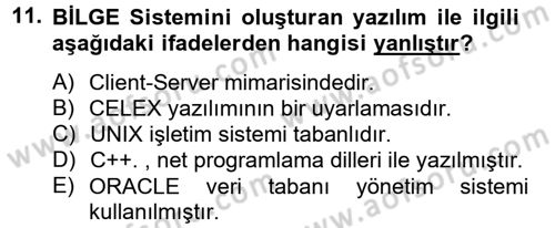 Dış Ticarette Bilgisayar Uygulamaları Dersi 2013 - 2014 Yılı Tek Ders Sınav Soruları 11. Soru