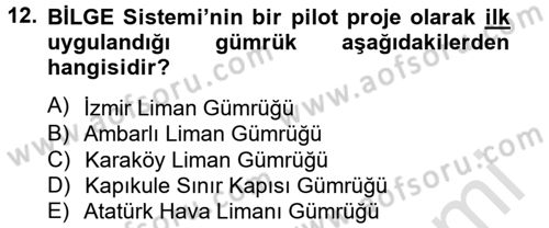 Dış Ticarette Bilgisayar Uygulamaları Dersi 2013 - 2014 Yılı Tek Ders Sınav Soruları 12. Soru