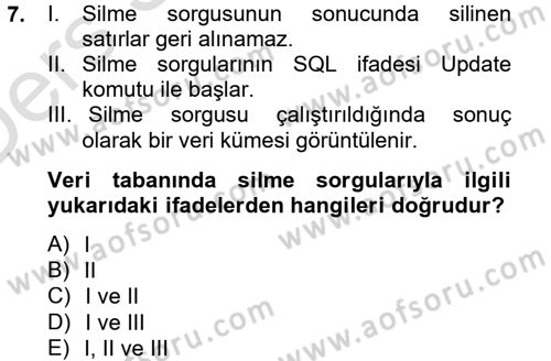 Dış Ticarette Bilgisayar Uygulamaları Dersi 2013 - 2014 Yılı Tek Ders Sınav Soruları 7. Soru