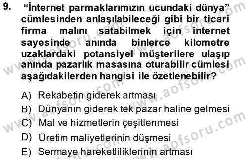 Dış Ticarette Bilgisayar Uygulamaları Dersi 2014 - 2015 Yılı (Vize) Ara Sınavı 9. Soru