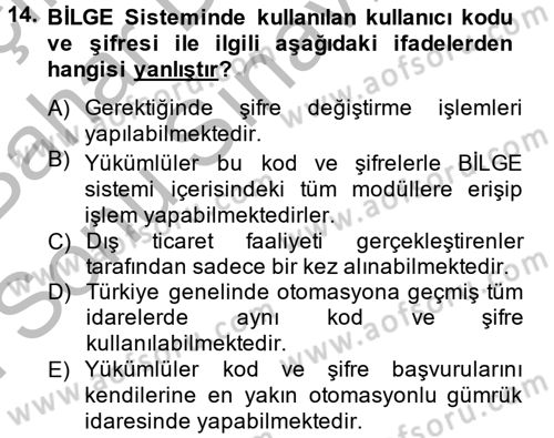 Dış Ticarette Bilgisayar Uygulamaları Dersi 2014 - 2015 Yılı (Final) Dönem Sonu Sınav Soruları 14. Soru