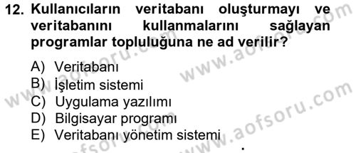 Dış Ticarette Bilgisayar Uygulamaları Dersi 2014 - 2015 Yılı Tek Ders Sınavı 12. Soru