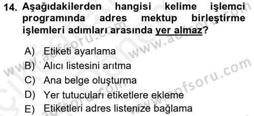 Dış Ticarette Bilgisayar Uygulamaları Dersi 2015 - 2016 Yılı (Vize) Ara Sınav Soruları 14. Soru
